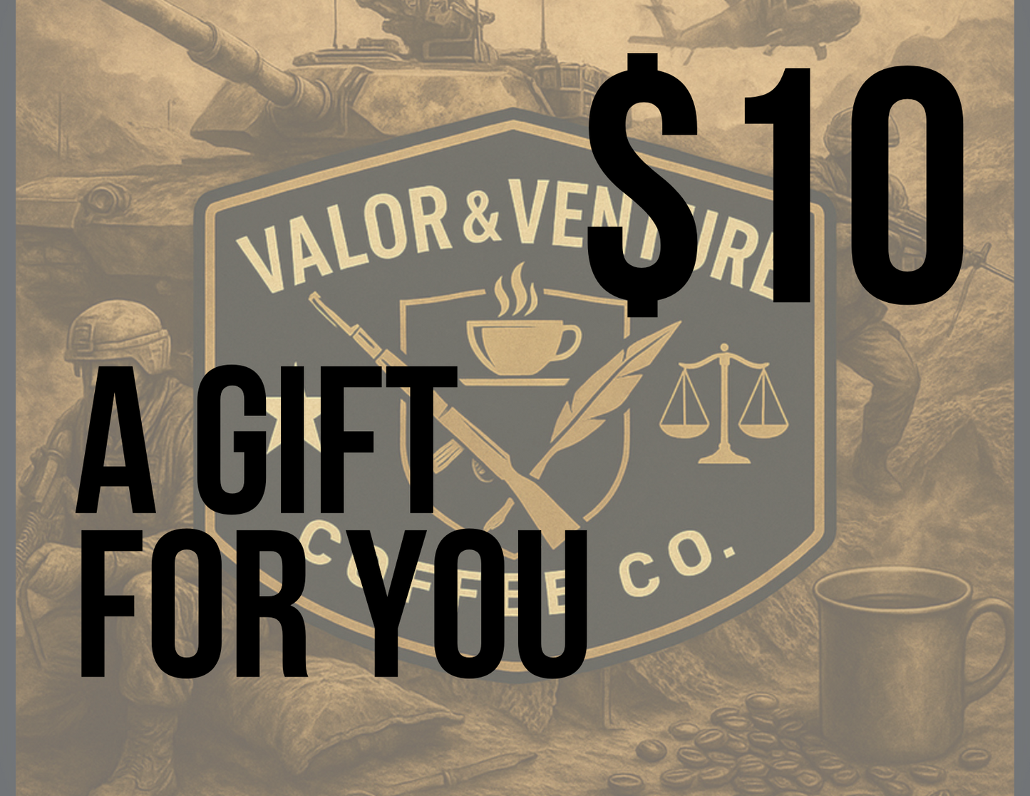 Valor & Venture Coffee Co Digital eGift Card